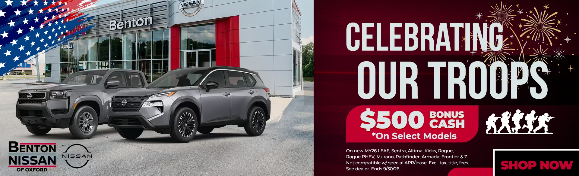 Benton Nissan of Oxford Celebrating Troops $500 Bonus Cash