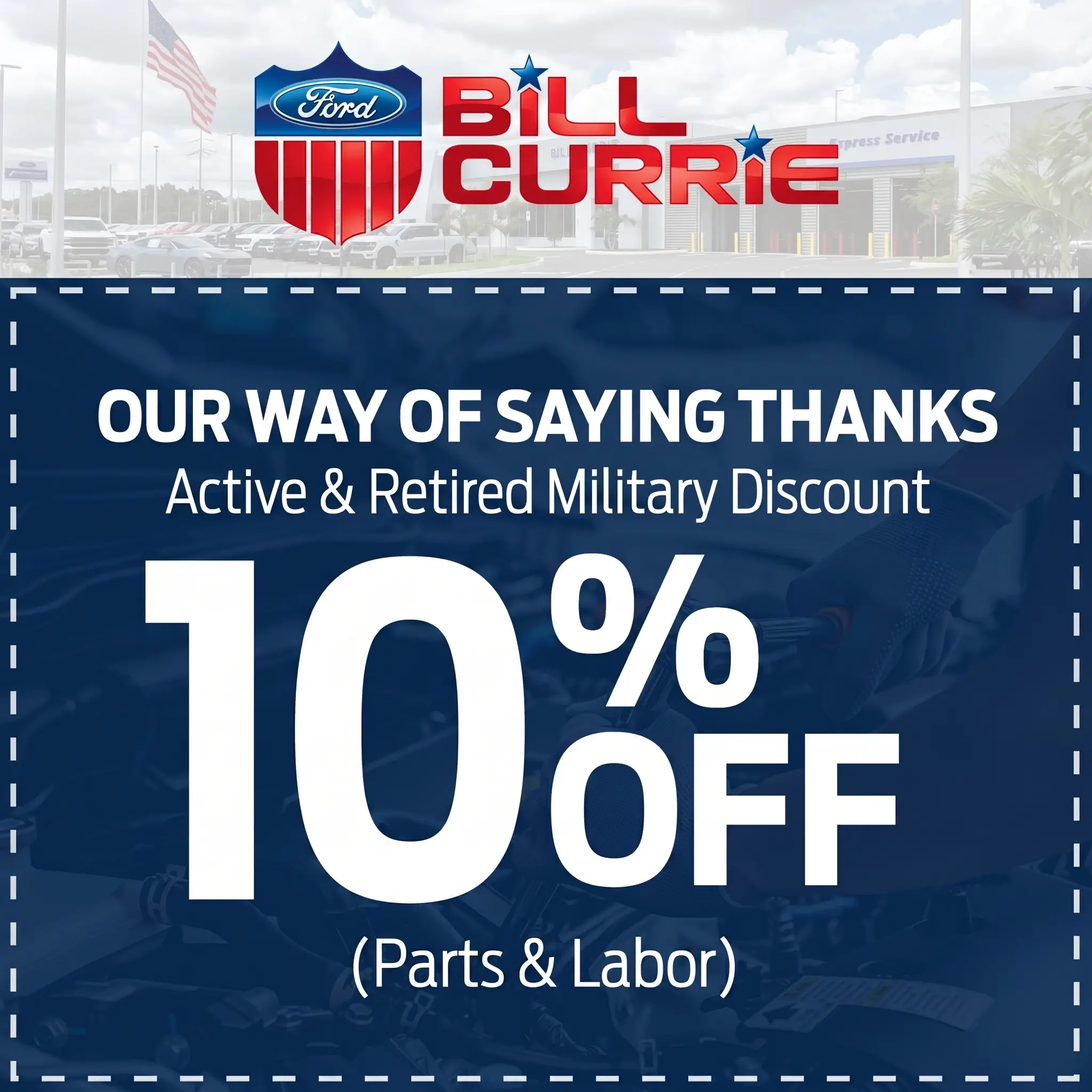 Coupon for Active & Retired Military Discount 10% Off Parts & Labor
