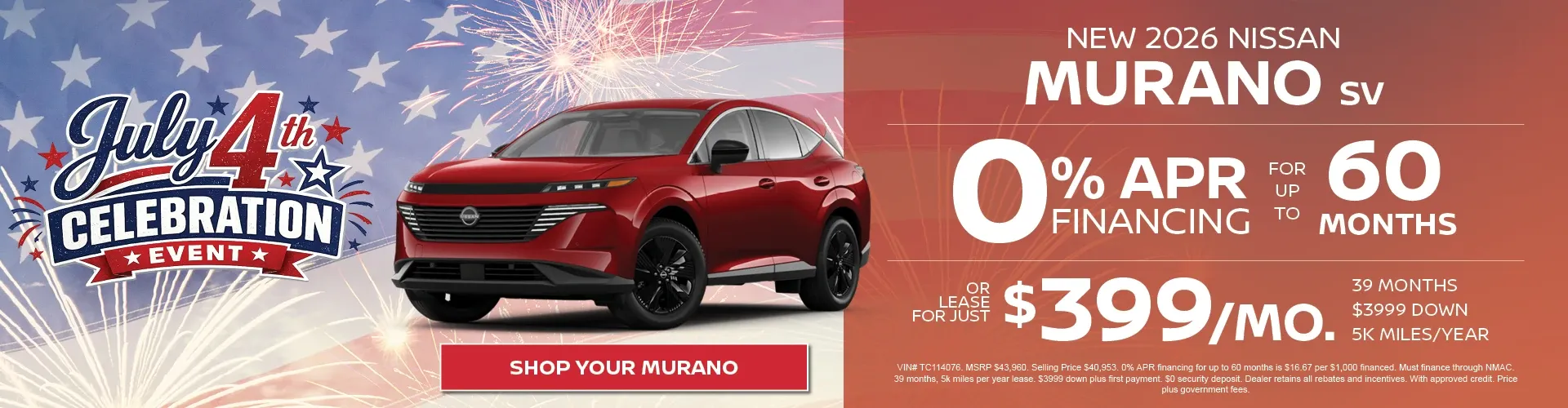 Nissan of Cape Coral July 4th sale: new 2026 Nissan Murano SV at 0% APR for 60 months or $399/mo.