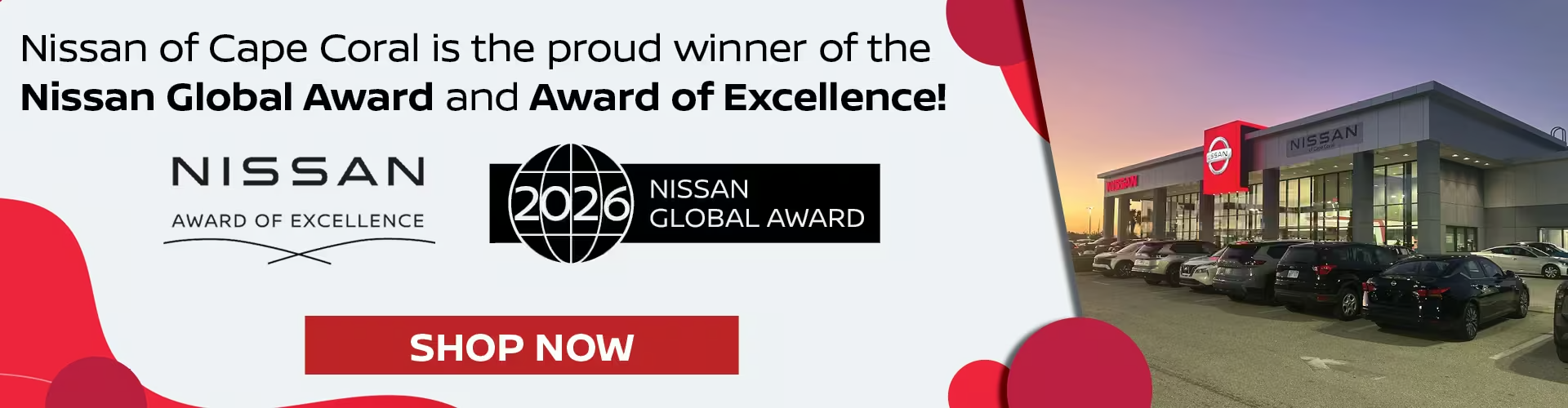 Nissan of Cape Coral proud winner of the 2026 Nissan Global Award and Nissan Award of Excellence