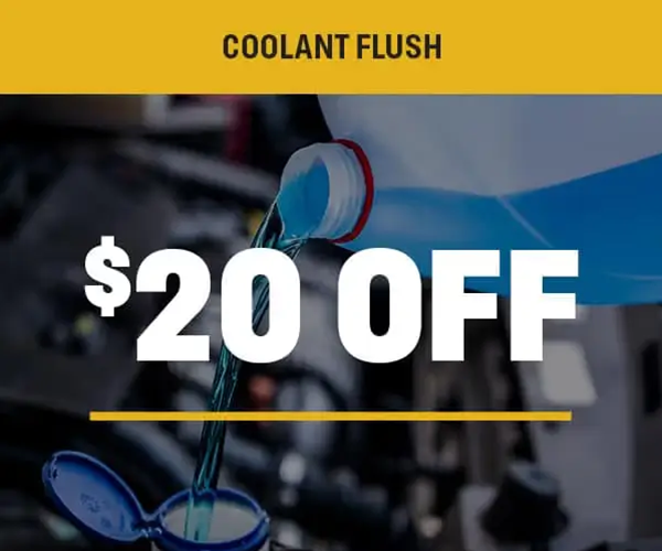 Coupon for Coolant Flush $20 Off