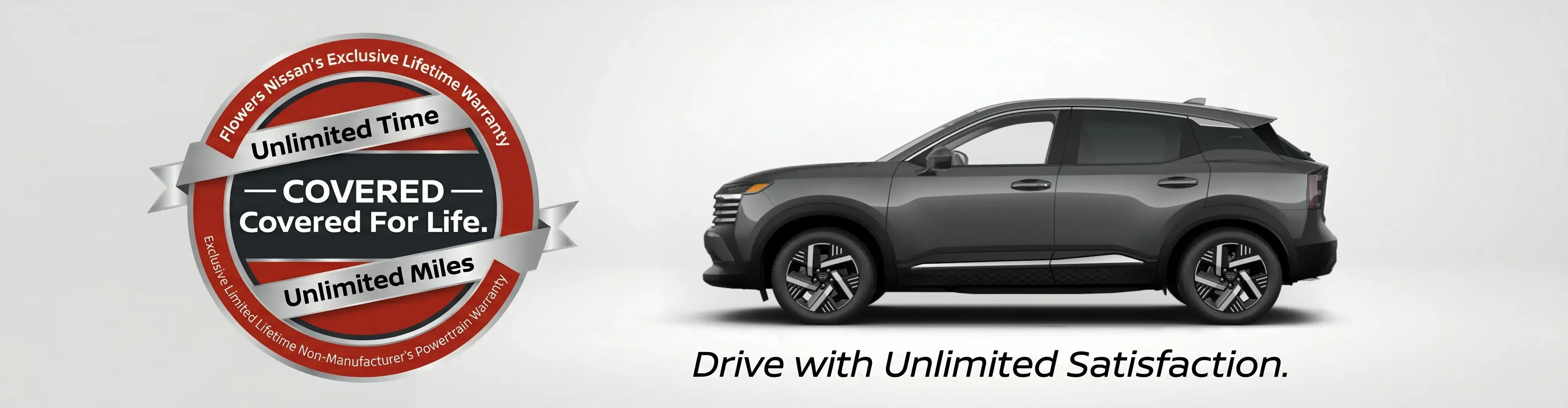 Flowers Nissan Unlimited Time & Miles