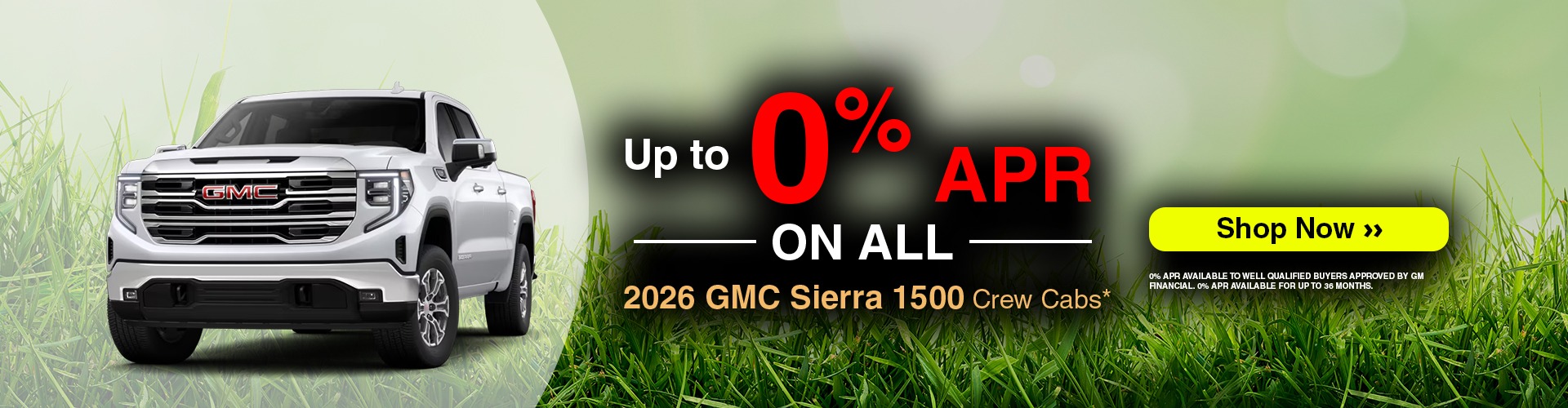 0% APR on all 2026 GMC Sierra 1500 Crew Cabs*