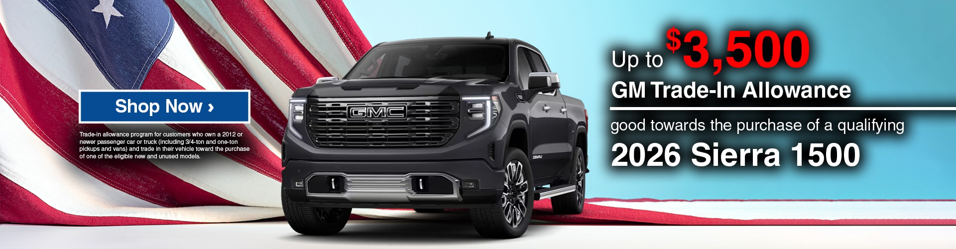 Up To $3,500 GM Trade-In Allowance Program