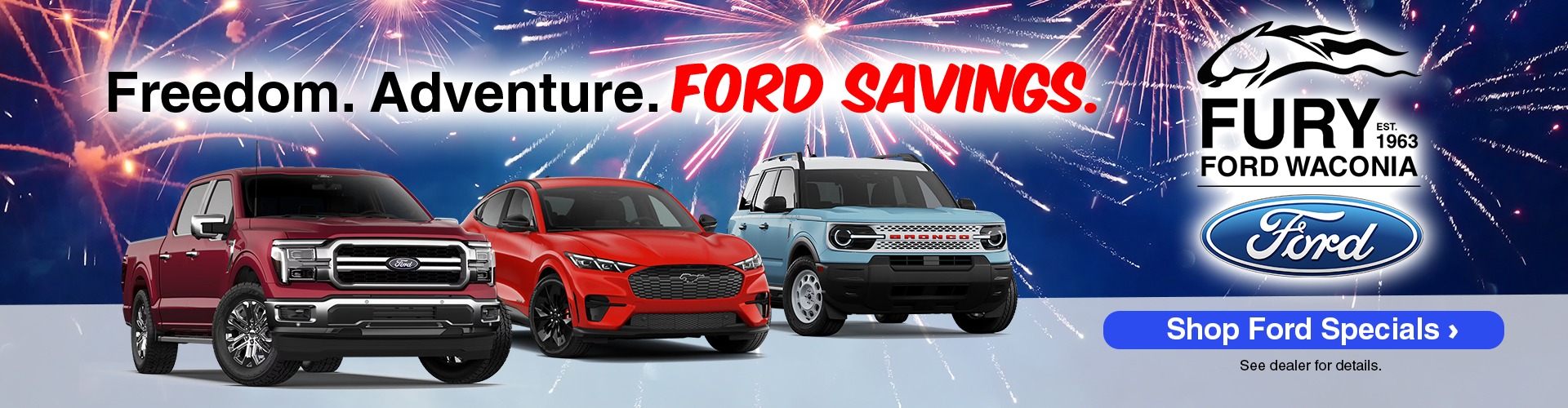 Shop new July specials at Fury Ford Waconia!