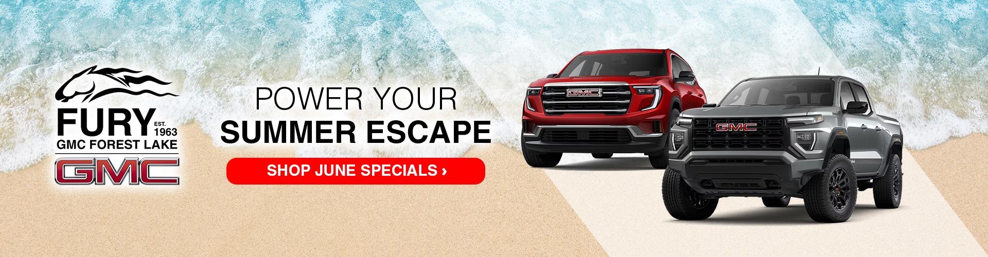 Check out June specials at Fury GMC Forest Lake!