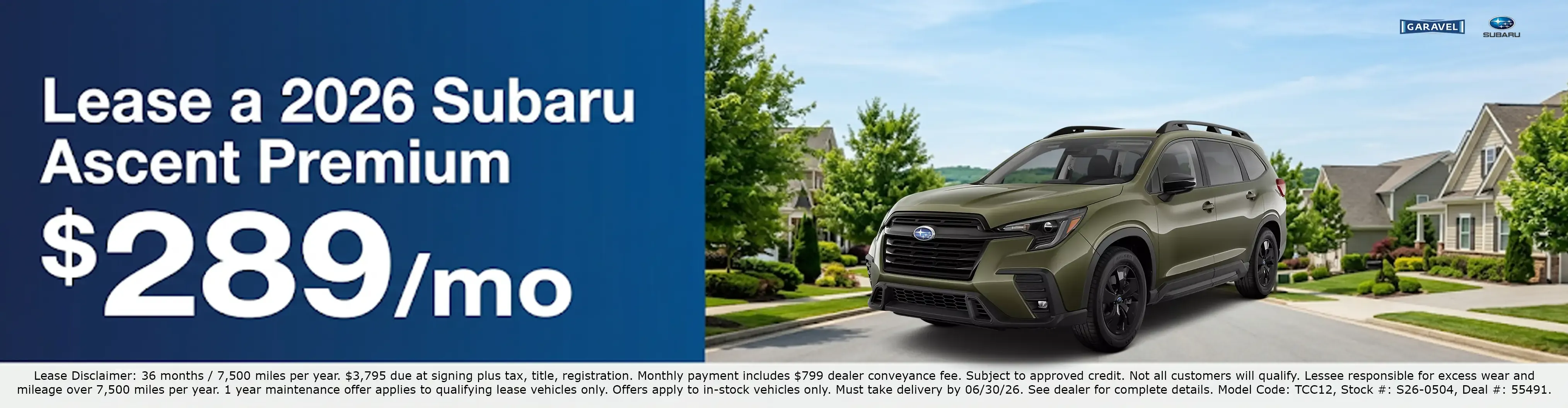 Lease a 2026 Subaru Ascent Premium for 289 dollars per month at Garavel Subaru