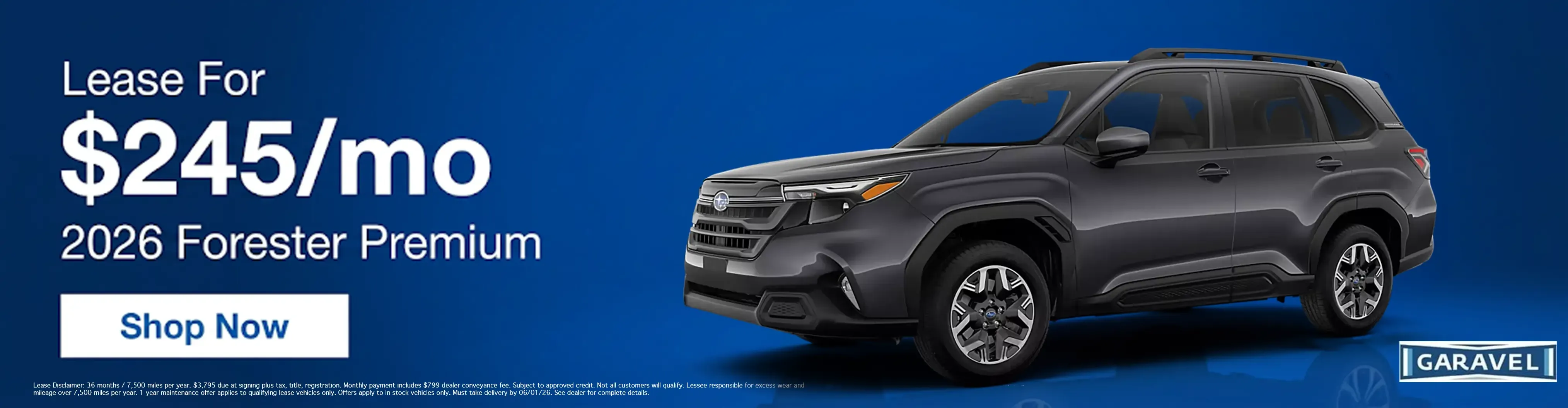 2026 Subaru Forester Premium lease for 245 dollars a month at Garavel Subaru dealership shop now