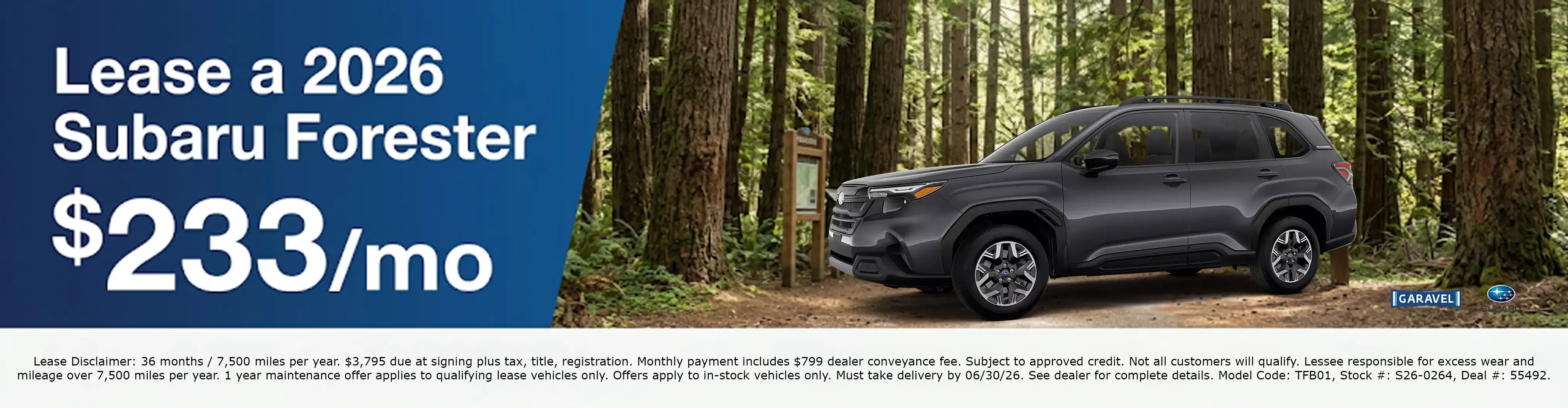 Lease a 2026 Subaru Forester for 233 dollars per month at Garavel Subaru