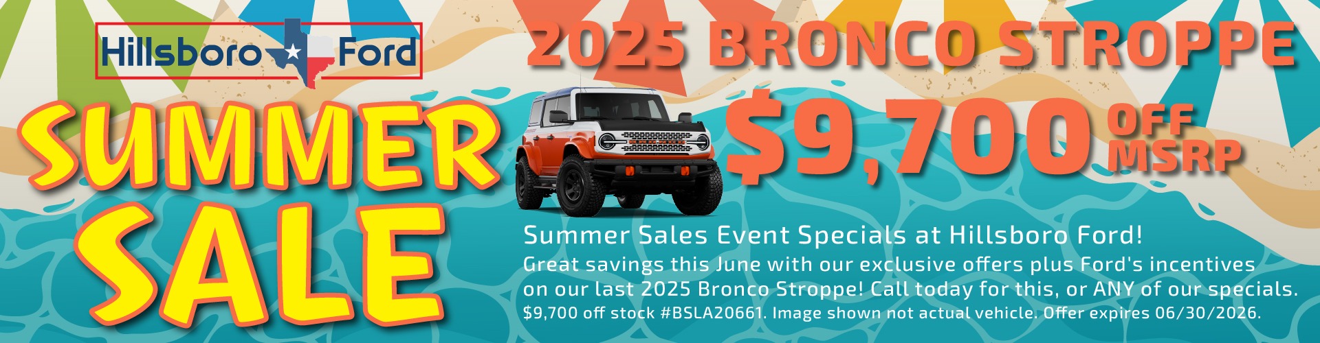 Hillsboro Ford Sales Special - HUGE Savings on In-Stock 2025 Bronco Models, including our last 2025 Stroppe!