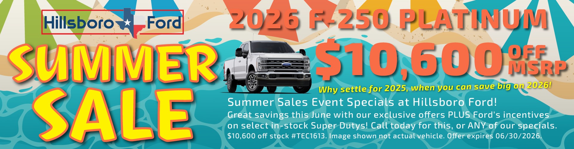 Hillsboro Ford Sales Special - HUGE Savings on In-Stock 2026 Super Duty Models!