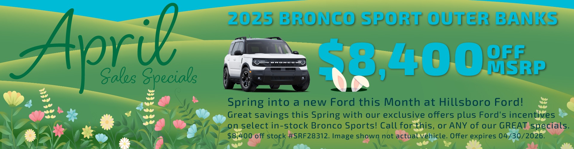 Hillsboro Ford Sales Specials - BIG Savings on ALL 2025 Ford Bronco Sports!