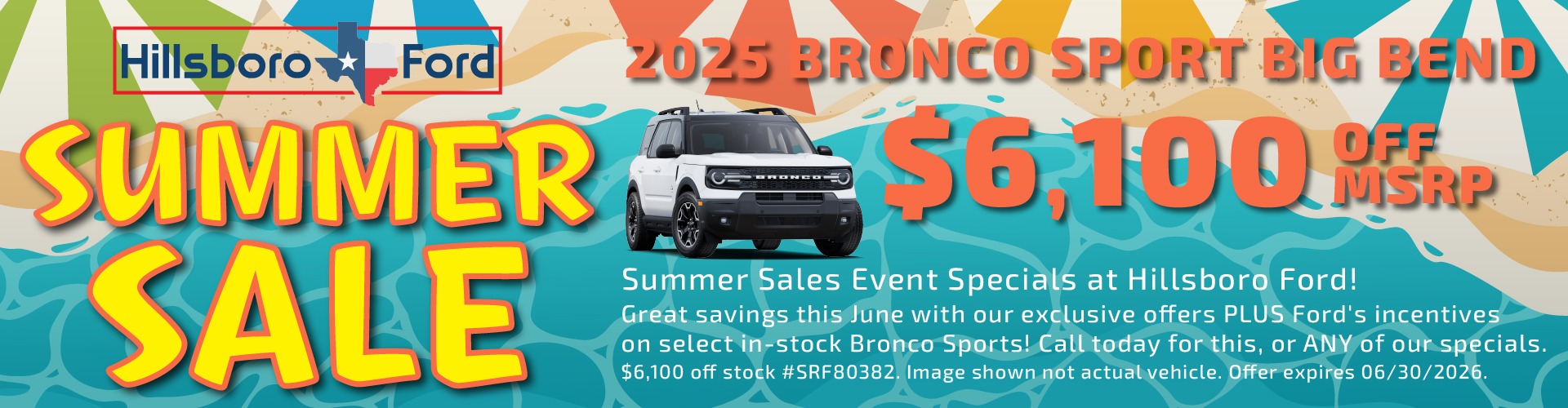 Hillsboro Ford Sales Specials - BIG Savings on ALL 2025 Ford Bronco Sports!