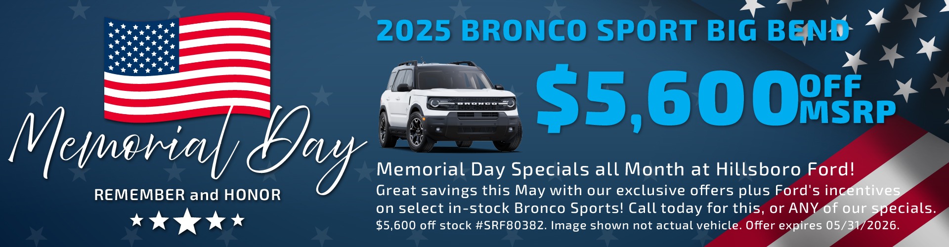 Hillsboro Ford Sales Specials - BIG Savings on ALL 2025 Ford Bronco Sports!