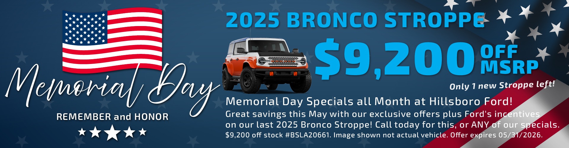 Hillsboro Ford Sales Special - HUGE Savings on In-Stock 2025 Bronco Models, including our last 2025 Stroppe!