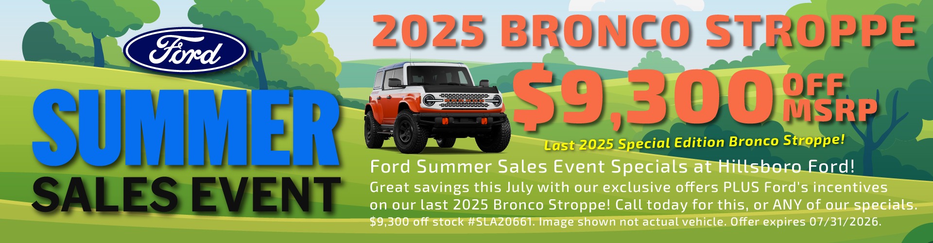 Hillsboro Ford Sales Special - HUGE Savings on In-Stock 2025 Bronco Models, including our last 2025 Stroppe!