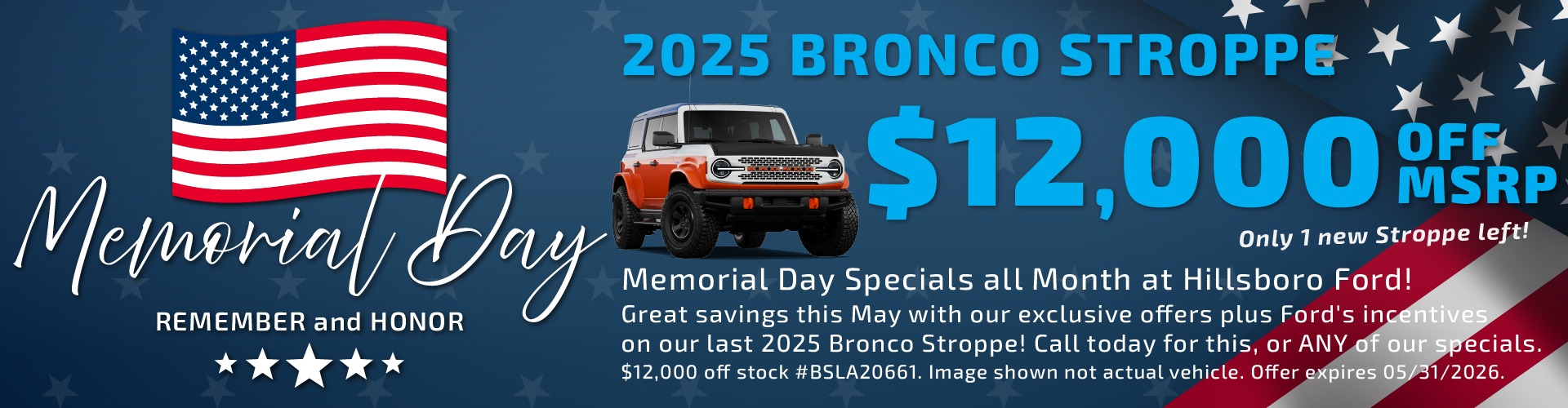 Hillsboro Ford Sales Special - HUGE Savings on In-Stock 2025 Bronco Models, including our last 2025 Stroppe!