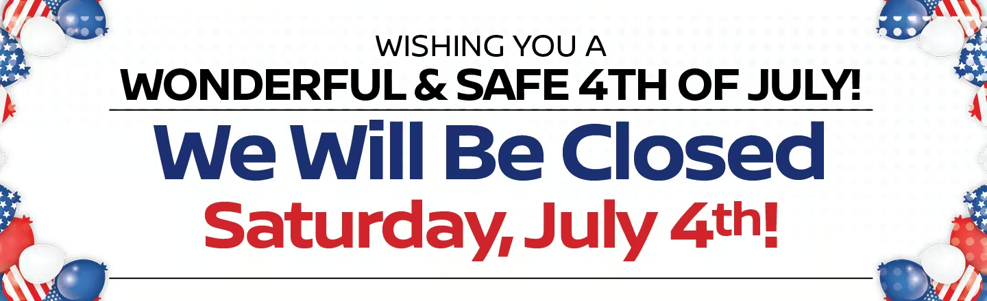 Closed July 4th