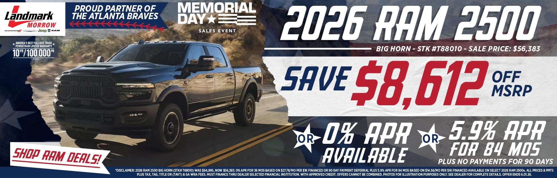 2026 Ram 2500 Big Horn - Save $8,612 Off MSRP OR 0% APR Available OR 5.9% APR For 84 MOs + No Payments For 90 Days