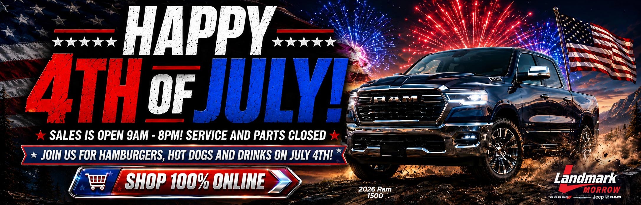 Happy 4th of July! Sales: 9am - 8pm / Service & Parts: Closed