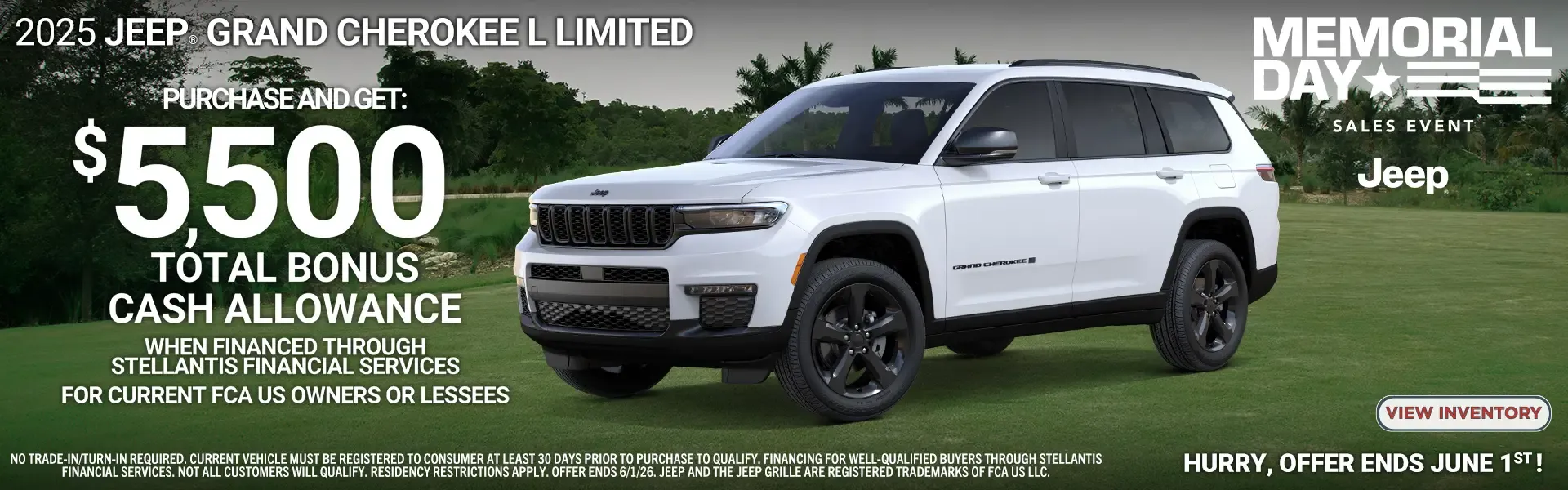 2025 Jeep Grand Cherokee L Limited purchase and get $5,500 total bonus cash allowance. Memorial Day Sales Event.