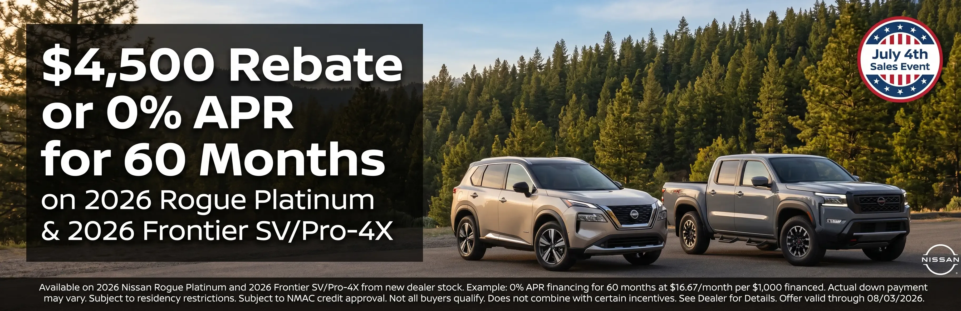 2026 Nissan Rogue Platinum and 2026 Frontier parked on a mountain overlook — $4,500 rebate or 0% APR for 60 months July 4th offer
