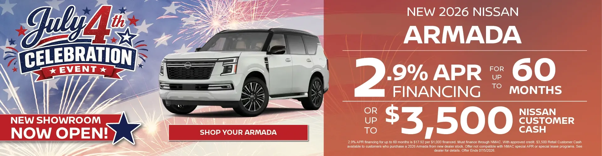 Nissan of Fort Myers July 4th sale: new 2026 Nissan Armada at 2.9% APR for 60 months or $3,500 cash.