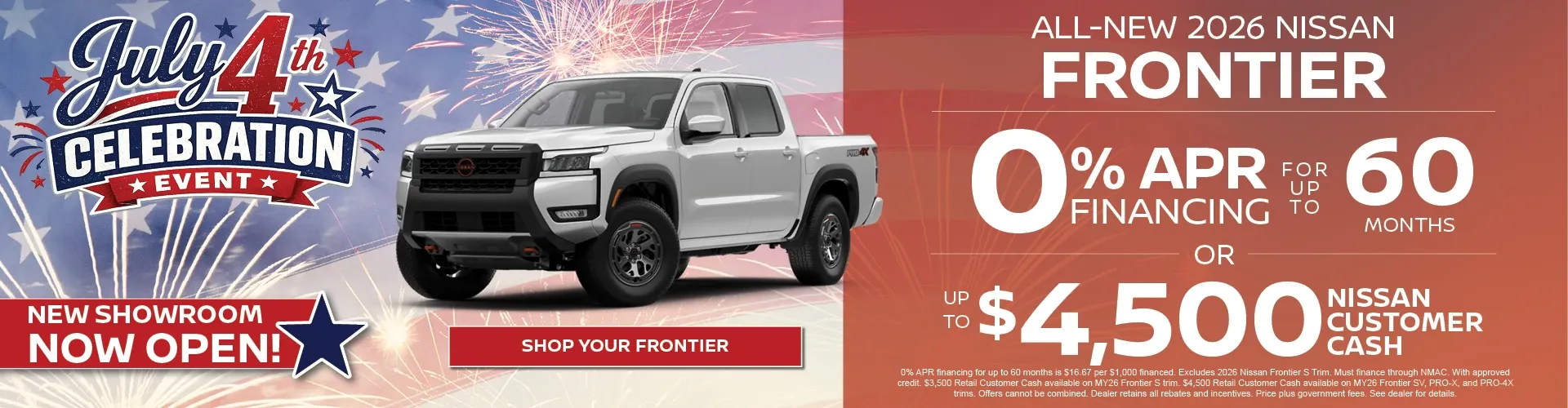 Nissan of Fort Myers July 4th sale: all-new 2026 Nissan Frontier at 0% APR for 60 months or $4,500 cash.