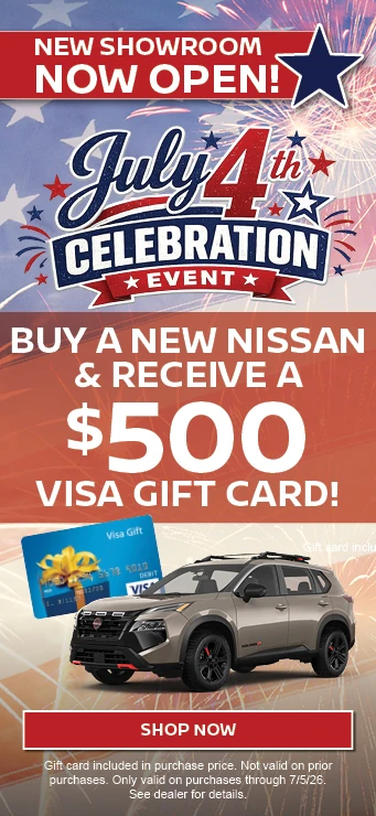 BUY A NEW NISSAN & RECEIVE A $500 VISA GIFT CARD!
