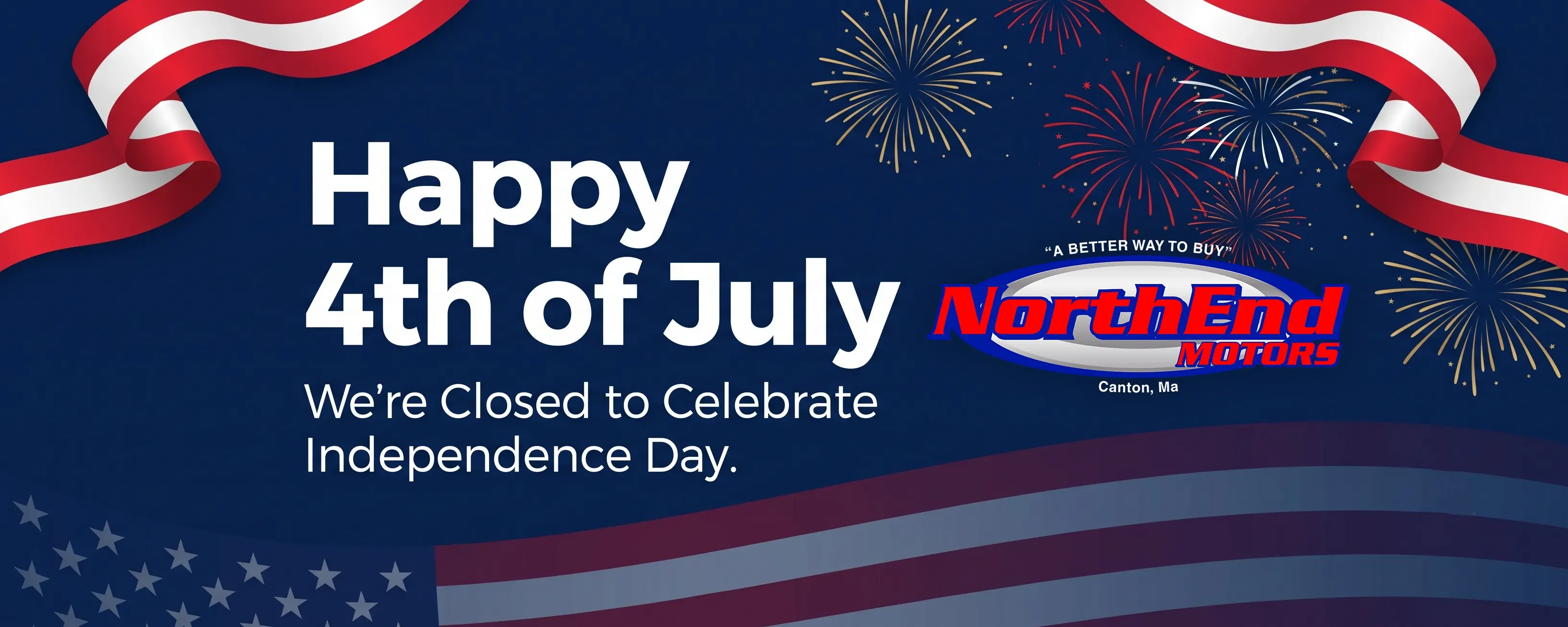 Closed for 4th of July Notice