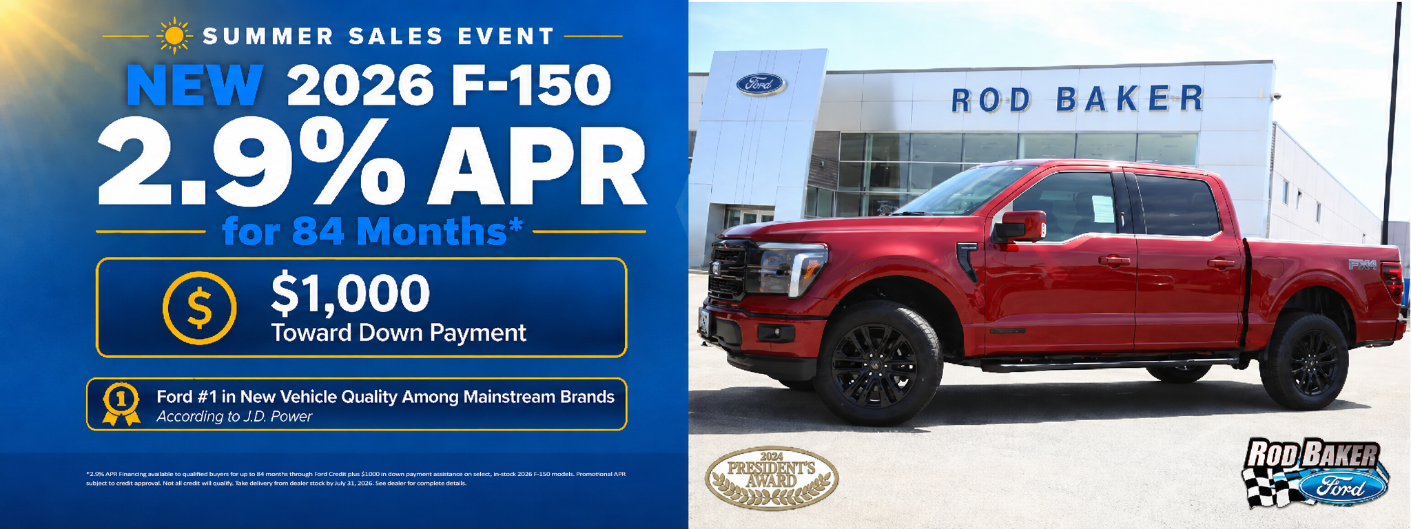 2.9% APR Finaincing for 84 Months on New 2026 F-150's