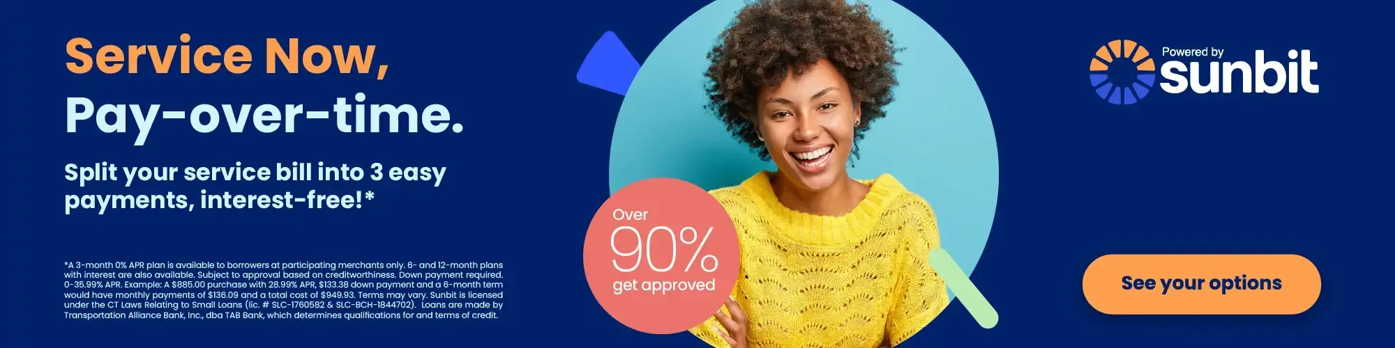 Sunbit Financing: Service now, pay-over-time