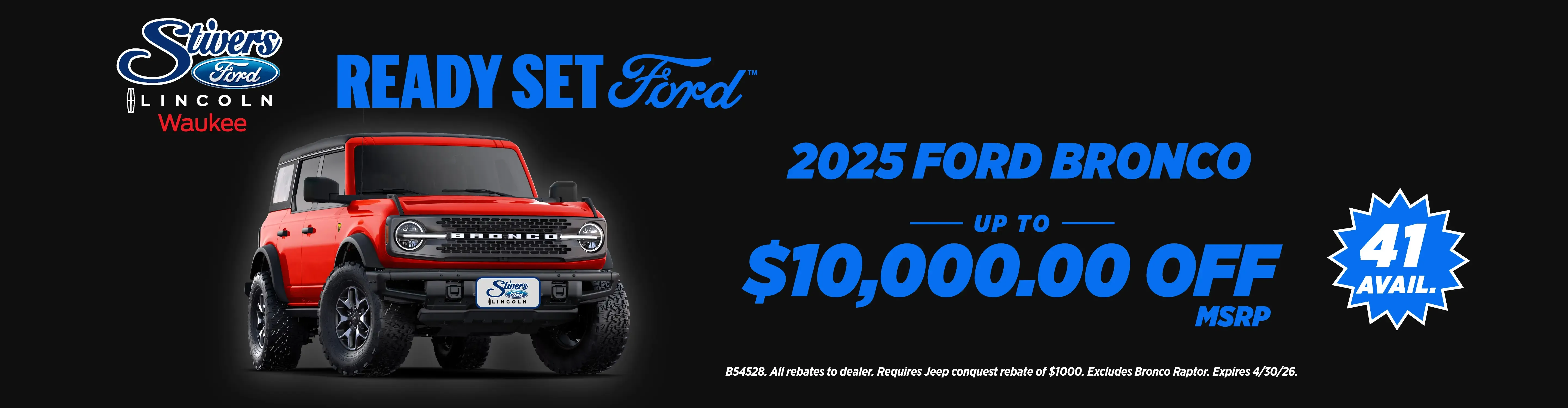2025 Ford Bronco up to 10,000 dollars off at Stivers Ford Lincoln Waukee with 41 available in stock