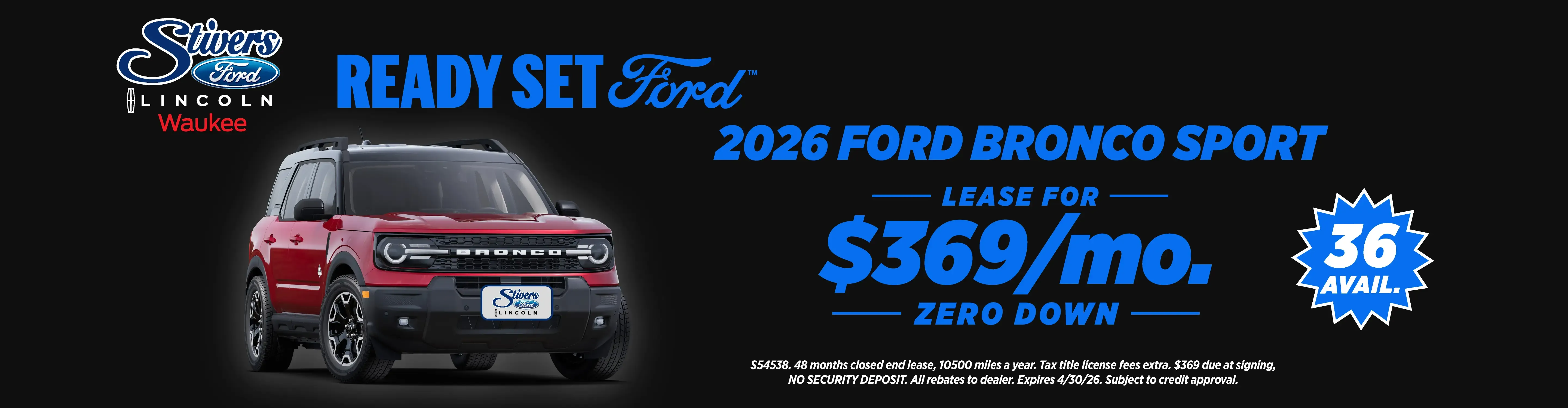 2026 Ford Bronco Sport lease for 369 dollars a month zero down with 36 available at Stivers Ford Lincoln Waukee