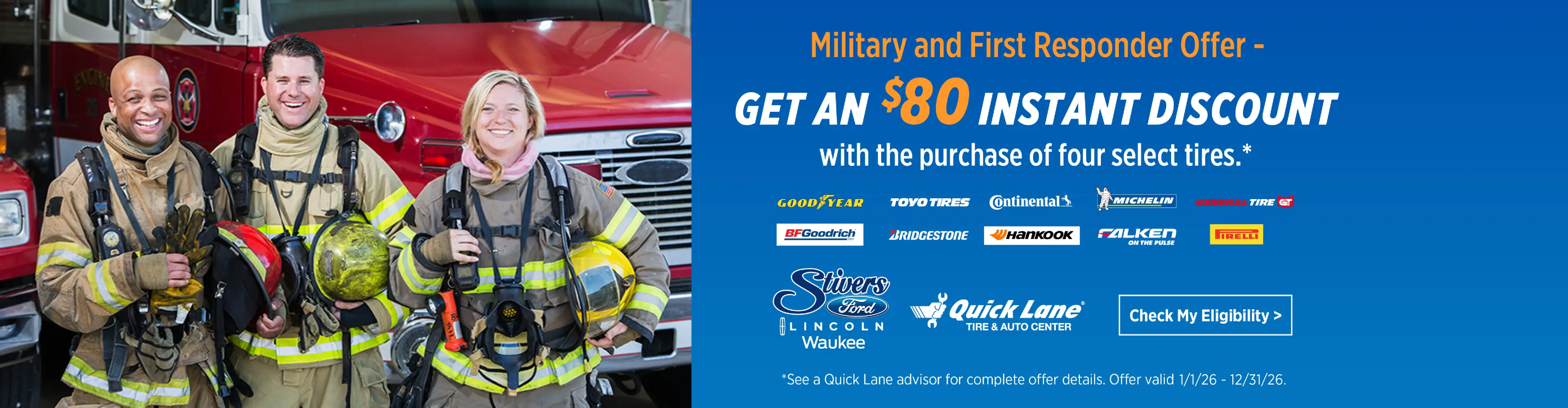 Coupon for Military and First Responder Offer GET AN $80 INSTANT DISCOUNT with the purchase of four select tires.*