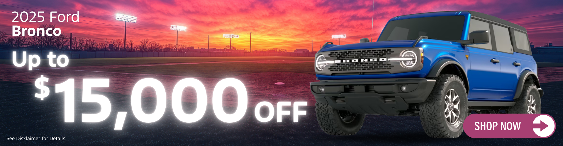 Get the Best Deals on Ford Bronco