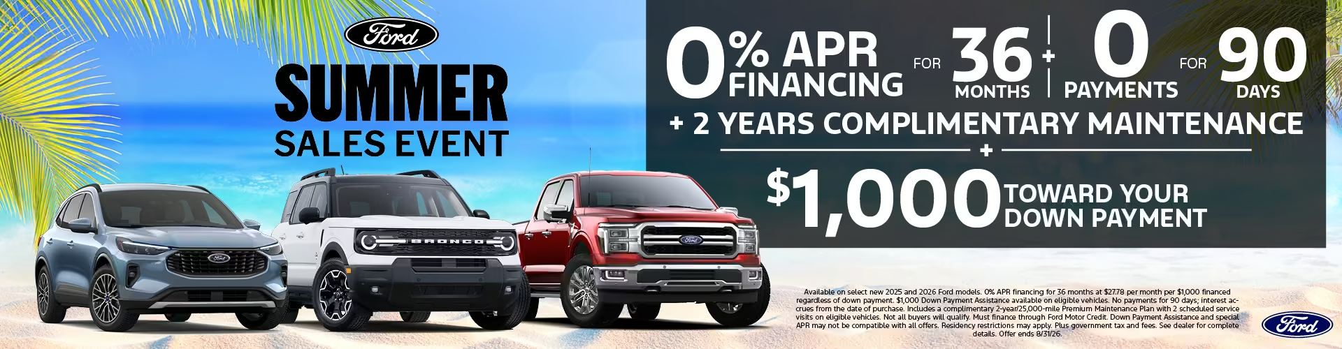 Ford Summer Sales Event 0% Financing 36 Months 0 Payments for 90 Days